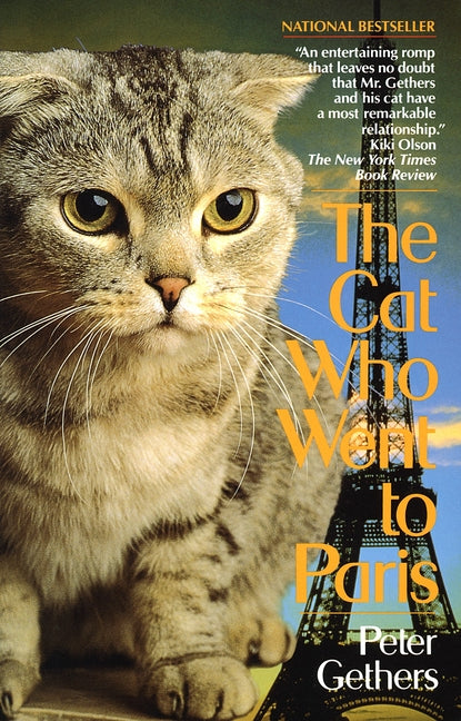 The Cat Who Went to Paris -- Peter Gethers, Paperback