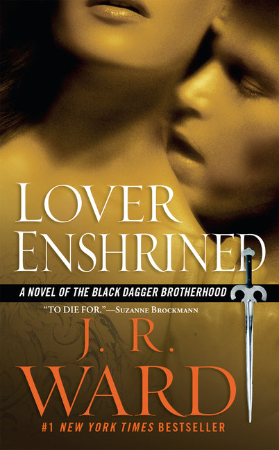 Lover Enshrined: A Novel of the Black Dagger Brotherhood -- J. R. Ward, Mass Market Paperbound