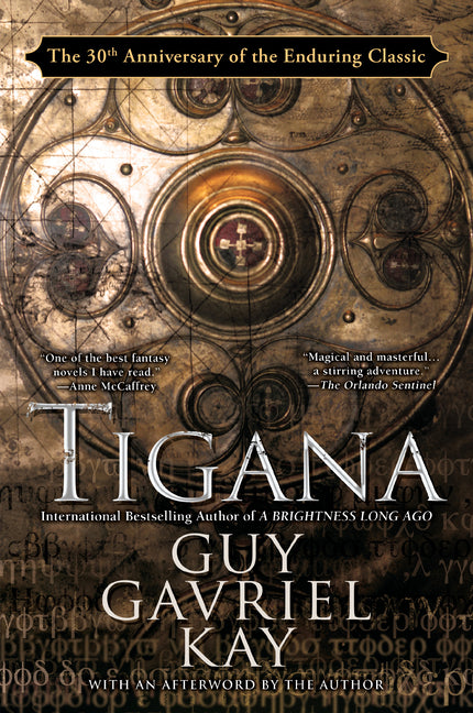 Tigana: Anniversary Edition -- Guy Gavriel Kay, Paperback