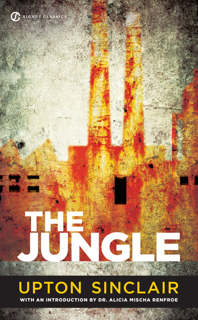 The Jungle -- Upton Sinclair, Mass Market Paperbound
