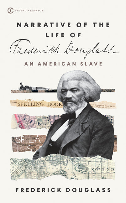 Narrative of the Life of Frederick Douglass -- Frederick Douglass, Mass Market Paperbound