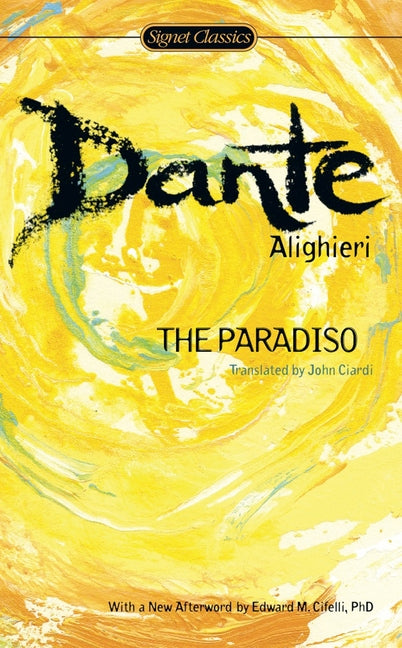 The Paradiso -- Dante Alighieri, Mass Market Paperbound
