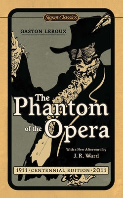 The Phantom of the Opera -- Gaston LeRoux, Mass Market Paperbound