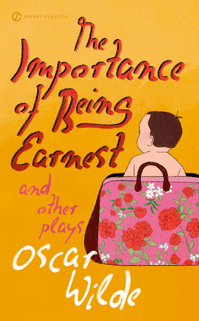 The Importance of Being Earnest and Other Plays -- Oscar Wilde, Mass Market Paperbound