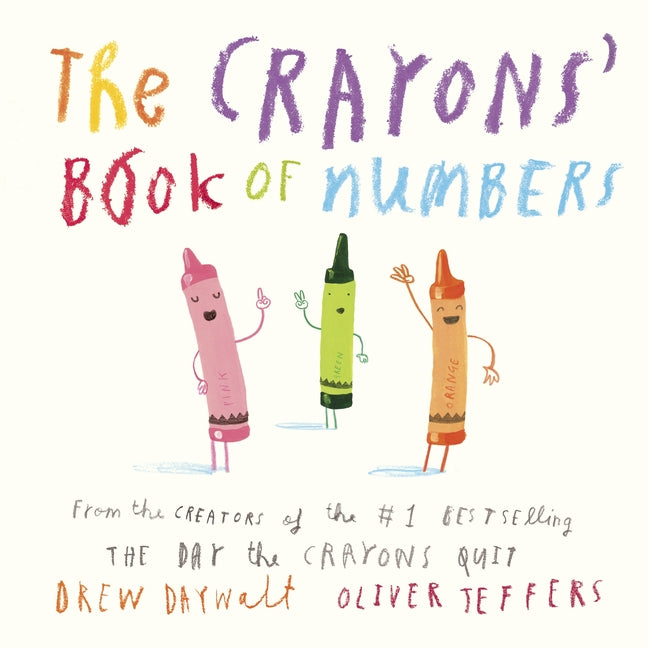 The Crayons' Book of Numbers -- Drew Daywalt, Board Book