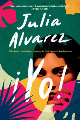 Yo! -- Julia Alvarez, Paperback