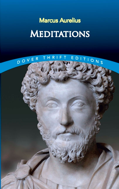 Meditations -- Marcus Aurelius, Paperback
