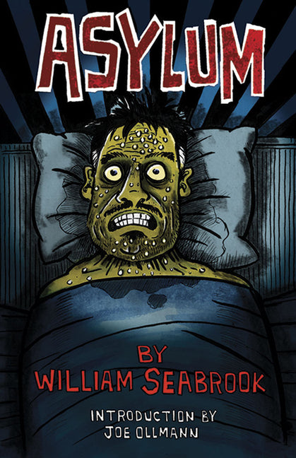 Asylum -- William Seabrook, Paperback