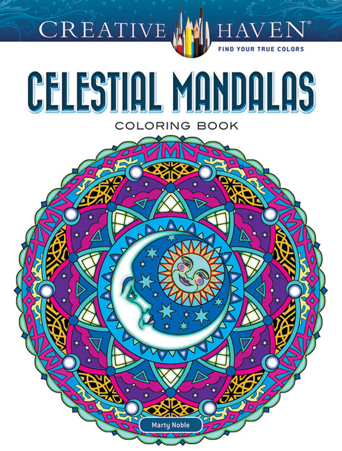 Creative Haven Celestial Mandalas Coloring Book -- Marty Noble, Paperback