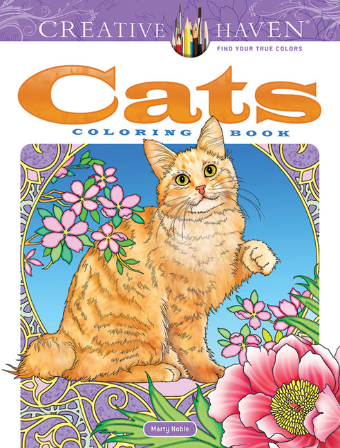 Creative Haven Cats Coloring Book -- Marty Noble, Paperback