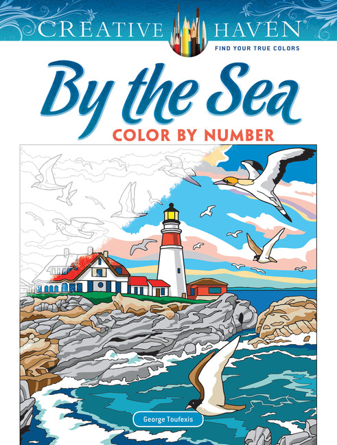 Creative Haven by the Sea Color by Number -- George Toufexis, Paperback