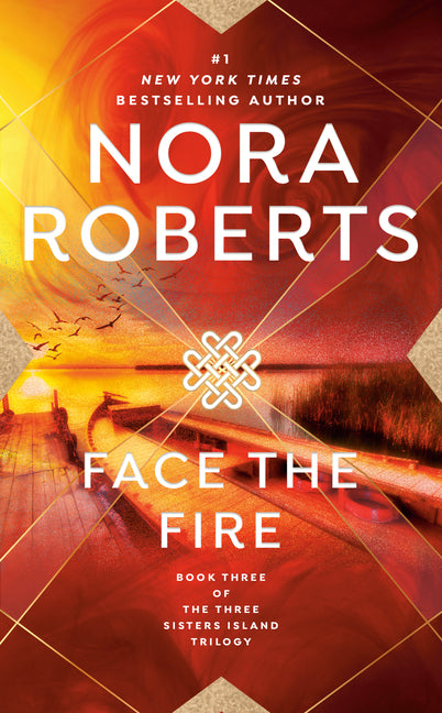 Face the Fire -- Nora Roberts, Mass Market Paperbound