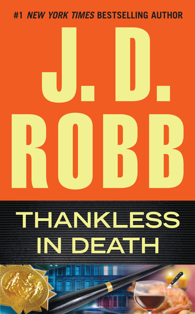 Thankless in Death -- J. D. Robb, Mass Market Paperbound