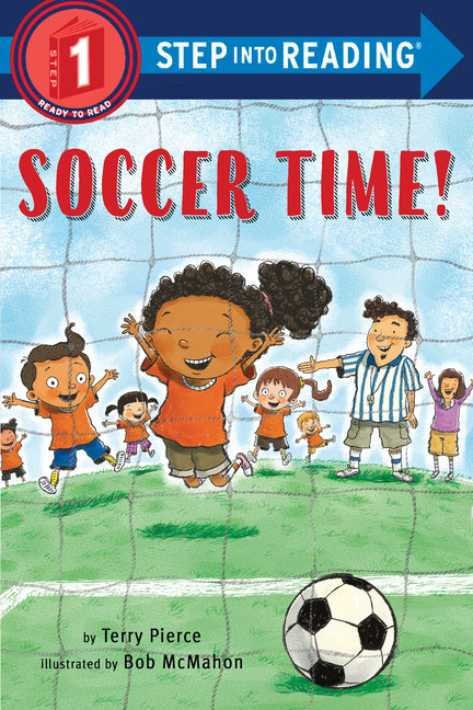 Soccer Time! -- Terry Pierce, Paperback