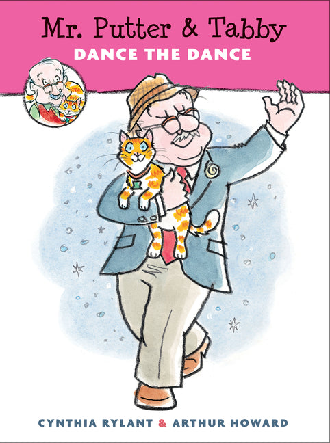Mr. Putter & Tabby Dance the Dance -- Cynthia Rylant, Paperback