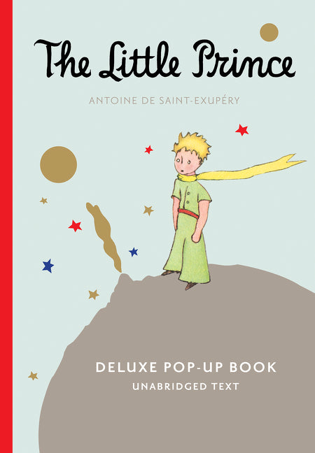 The Little Prince Deluxe Pop-Up Book -- Antoine de Saint-Exupéry, Paperback