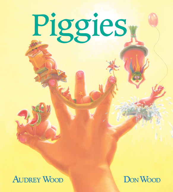 Piggies -- Audrey Wood, Board Book
