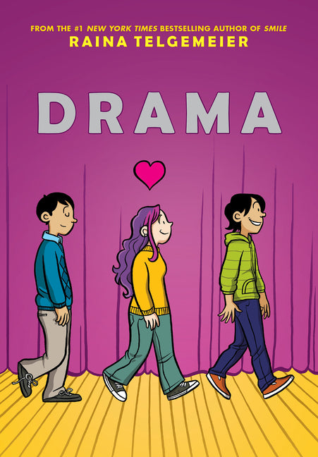 Drama: A Graphic Novel -- Raina Telgemeier, Hardcover