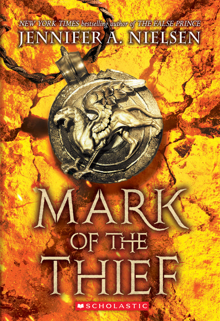 Mark of the Thief (Mark of the Thief, Book 1): Volume 1 -- Jennifer A. Nielsen, Paperback