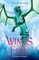 Talons of Power (Wings of Fire #9): Volume 9 -- Tui T. Sutherland, Hardcover