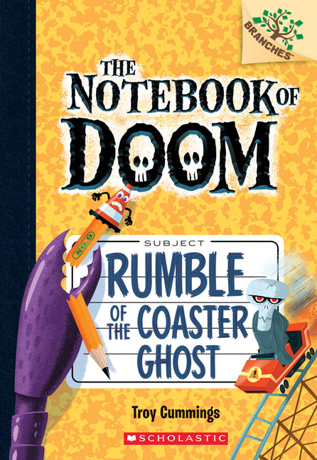 Rumble of the Coaster Ghost: A Branches Book (the Notebook of Doom #9) -- Troy Cummings, Paperback