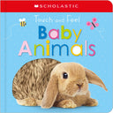 Touch and Feel Baby Animals: Scholastic Early Learners (Touch and Feel) -- Scholastic, Board Book