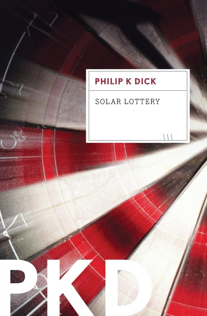 Solar Lottery -- Philip K. Dick, Paperback