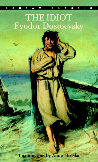 The Idiot -- Fyodor Dostoyevsky, Mass Market Paperbound