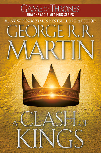 A Clash of Kings -- George R. R. Martin, Paperback