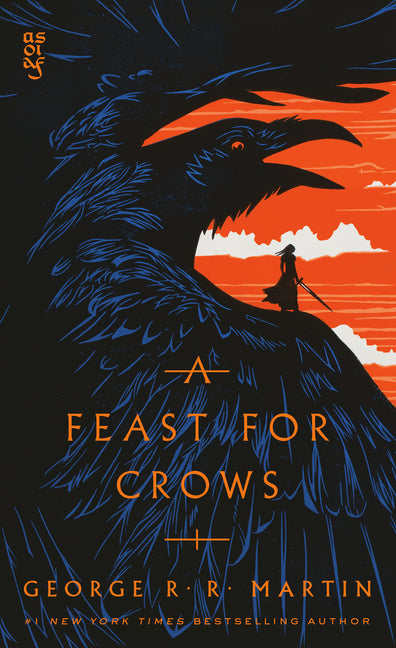 A Feast for Crows -- George R. R. Martin, Mass Market Paperbound