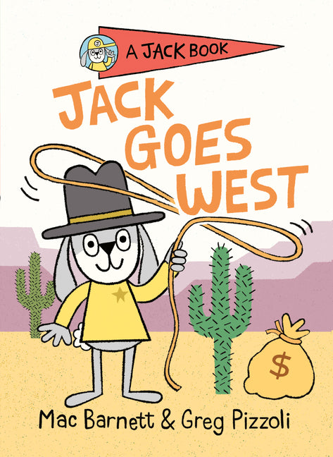 Jack Goes West -- Mac Barnett, Hardcover