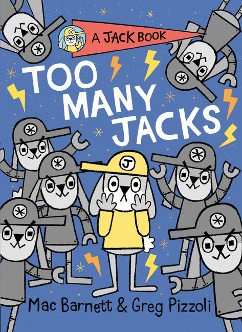 Too Many Jacks -- Mac Barnett, Hardcover