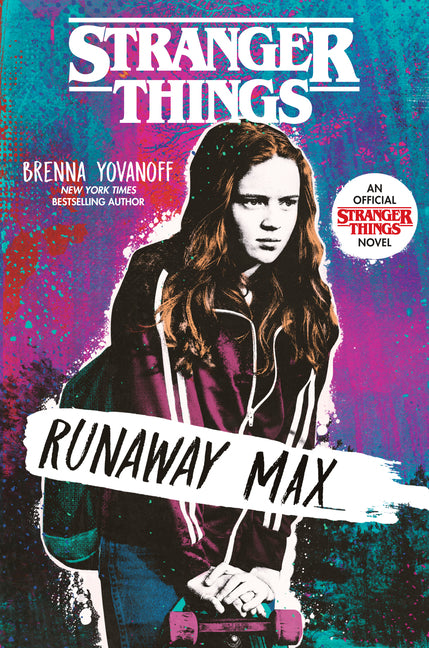Stranger Things: Runaway Max -- Brenna Yovanoff, Paperback