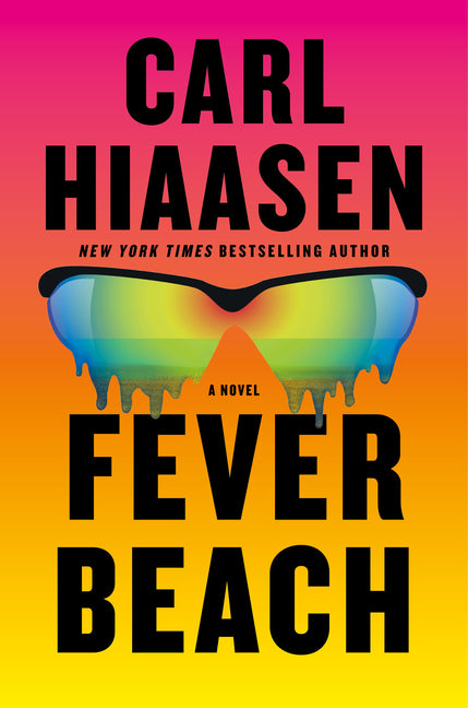 Fever Beach -- Carl Hiaasen, Hardcover