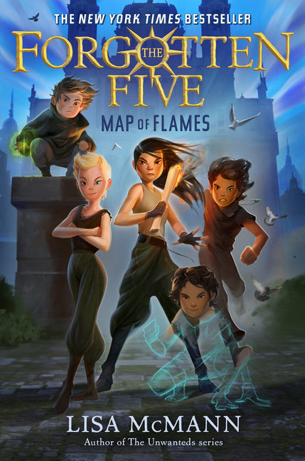 Map of Flames (the Forgotten Five, Book 1) -- Lisa McMann, Paperback