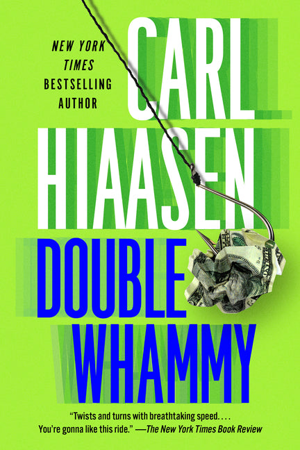 Double Whammy -- Carl Hiaasen, Paperback
