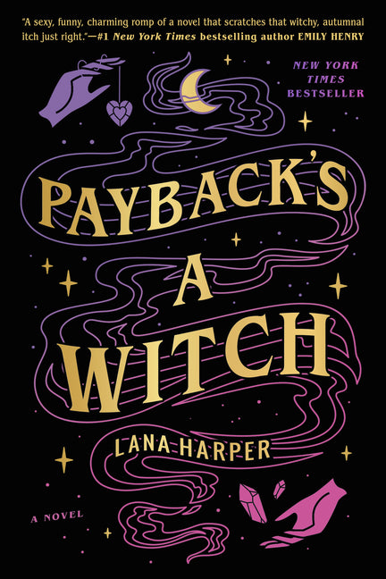 Payback's a Witch -- Lana Harper, Paperback