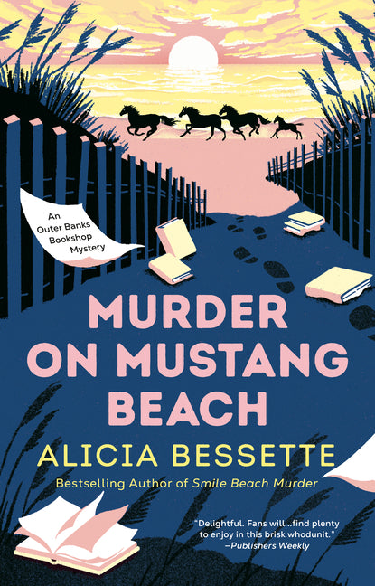 Murder on Mustang Beach -- Alicia Bessette, Paperback