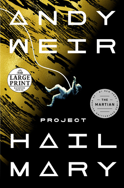 Project Hail Mary -- Andy Weir, Paperback