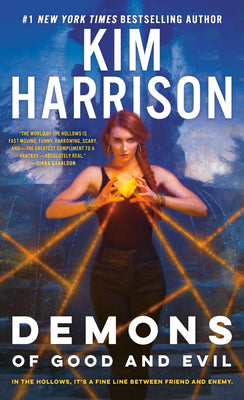Demons of Good and Evil -- Kim Harrison, Mass Market Paperbound