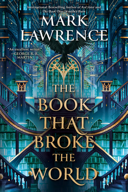 The Book That Broke the World -- Mark Lawrence, Paperback