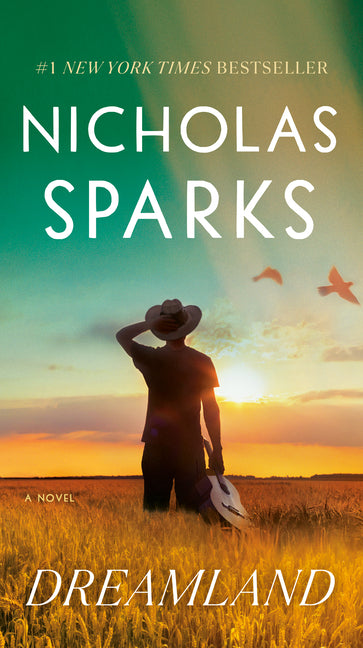 Dreamland -- Nicholas Sparks, Mass Market Paperbound