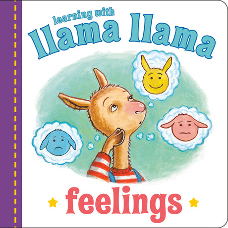 Llama Llama Feelings -- Anna Dewdney, Board Book