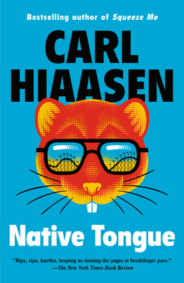 Native Tongue -- Carl Hiaasen, Paperback