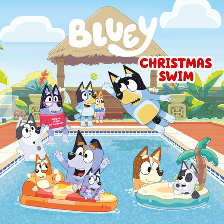 Bluey: Christmas Swim -- Penguin Young Readers Licenses, Hardcover