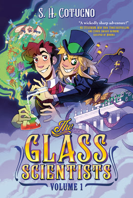 The Glass Scientists: Volume One: A Graphic Novel -- S. H. Cotugno, Hardcover