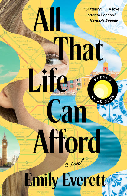 All That Life Can Afford: Reese's Book Club -- Emily Everett, Paperback