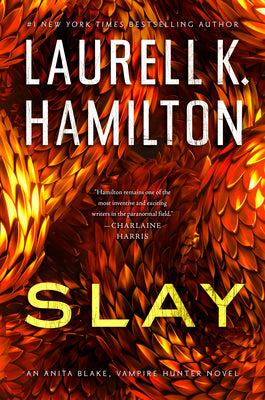 Slay -- Laurell K. Hamilton, Hardcover