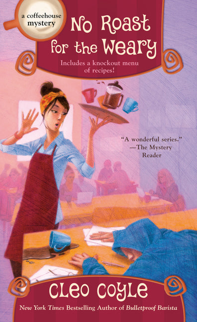 No Roast for the Weary -- Cleo Coyle, Mass Market Paperbound