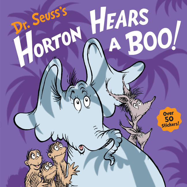 Dr. Seuss's Horton Hears a Boo!: A Spooky Story for Kids and Toddlers -- Wade Bradford, Hardcover